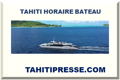 TAHITI HORAIRE BATEAU